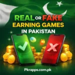 Real or Fake Earning Games in Pakistan